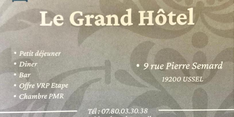 Отель Le Grand Hôtel Ussel